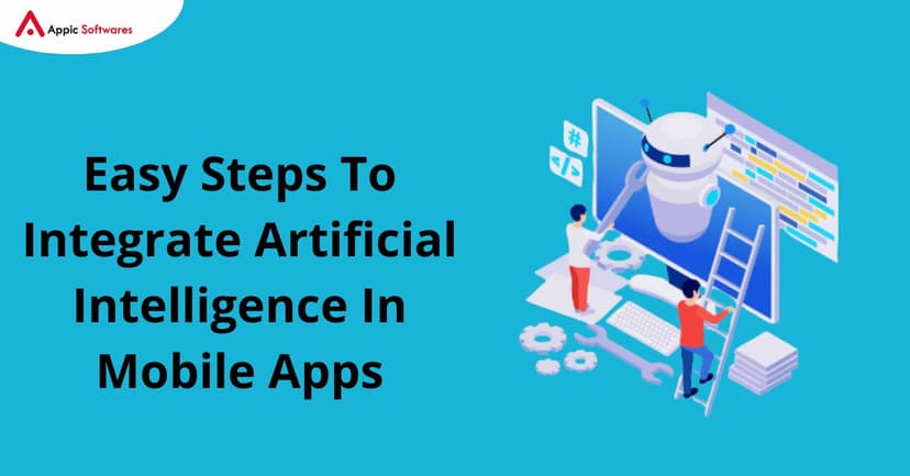 Artificial Intelligence In Mobile Apps