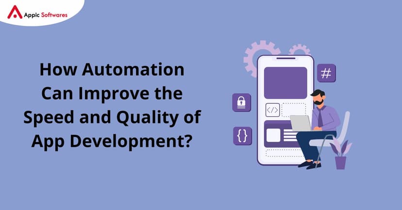 Automation in App Development