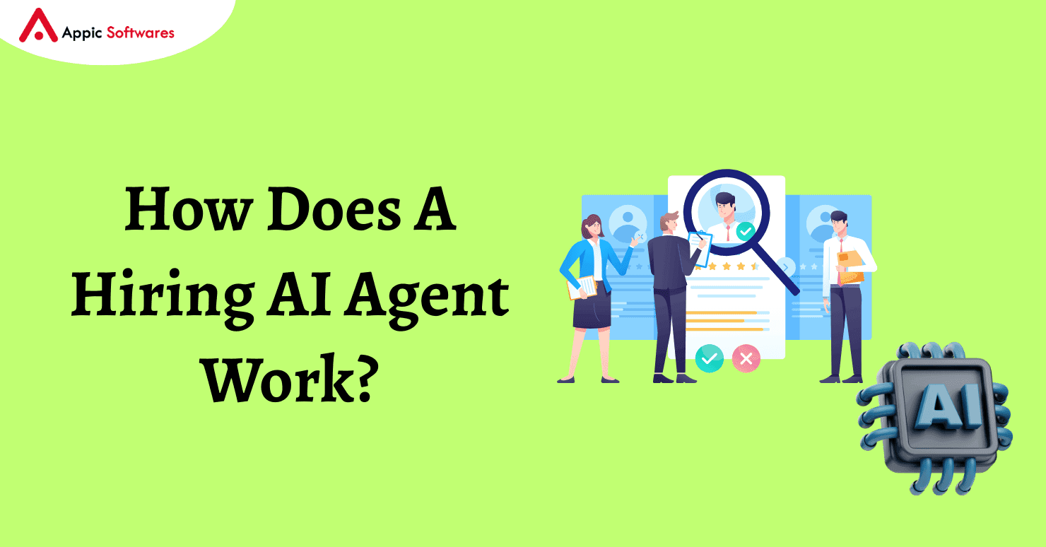 Hiring AI Agent | Appic Softwares