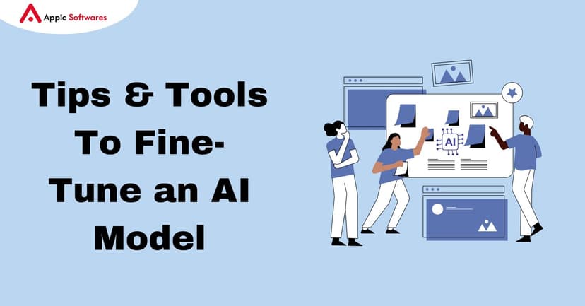 Fine Tune AI Model | Appic Softwares