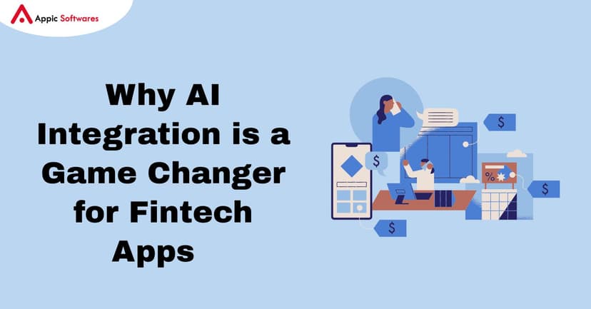 AI Integration In Fintech | Appic Softwares