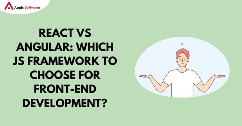 React vs Angular | Appic Softwares