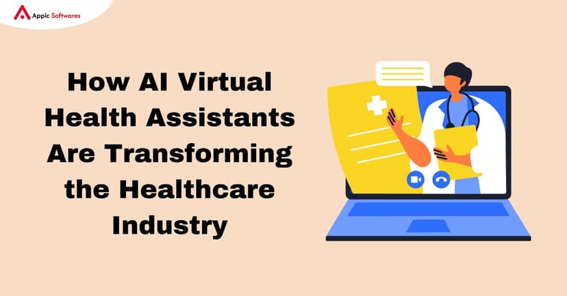 AI Virtual Health Assistants | Appic Softwares