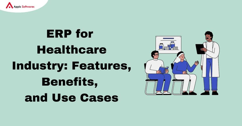 ERP for healthcare industry