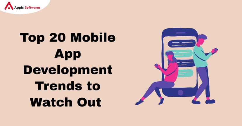 Mobile App Development Trends
