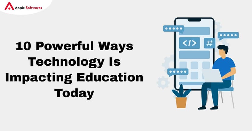 Technology Is Impacting Education