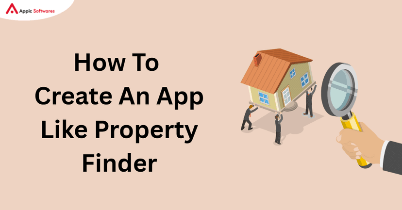 Create An App Like Property Finder