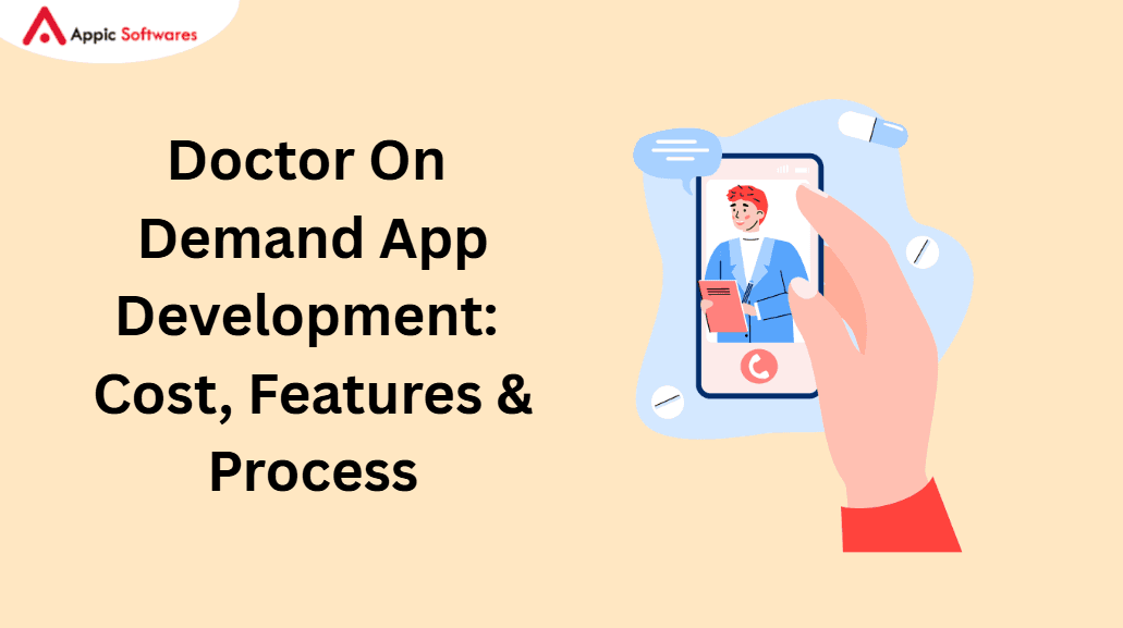 Doctor On Demand App Development: Cost, Features & Process in 2026