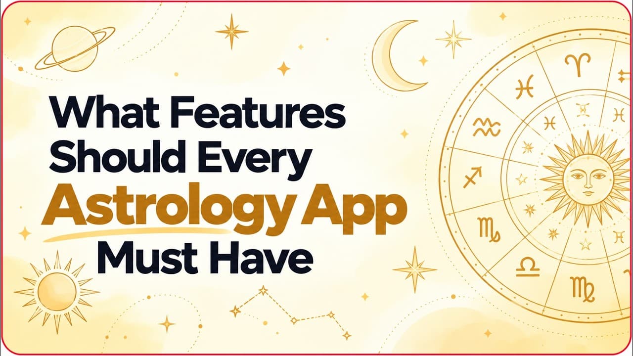 What Features Should Every Astrology App Must Have? | Complete Guide video thumbnail