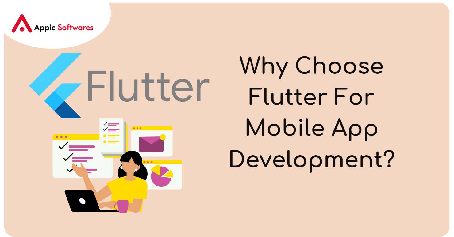 Why Choose Flutter For Mobile App Development?