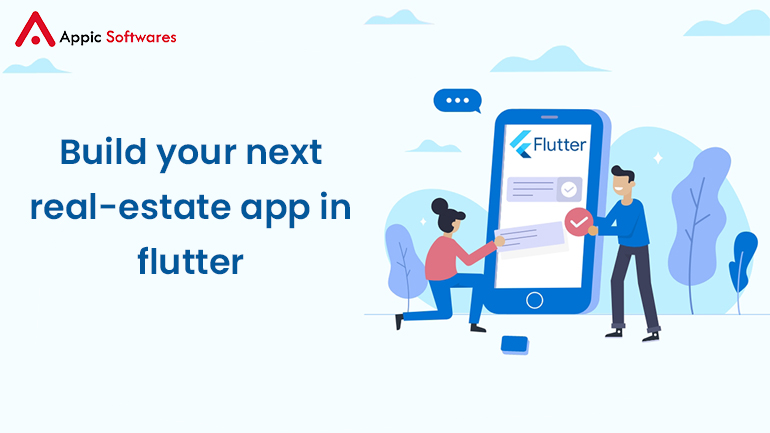 Build Your Next Real-Estate App In Flutter