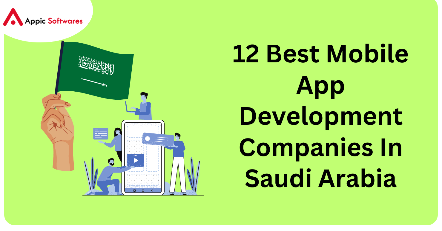 Top 12 Best Software Development Companies In Saudi Arabia