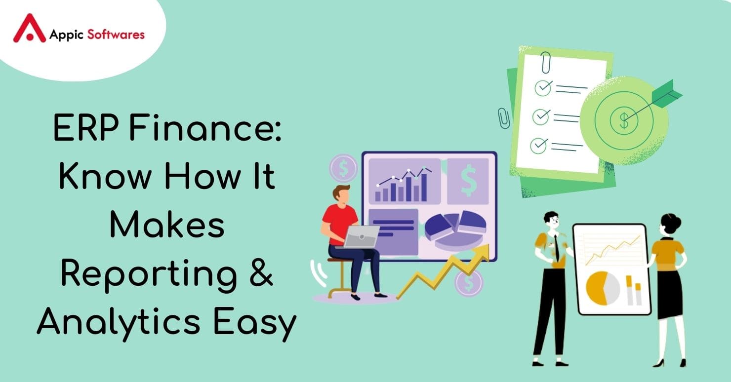 ERP Finance: Know How It Makes Reporting & Analytics Easy