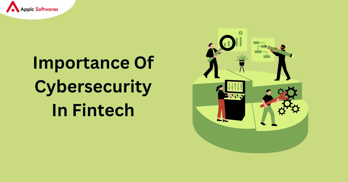 Importance Of Cybersecurity In Fintech