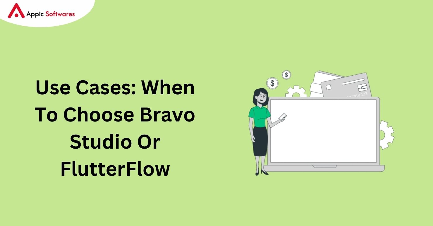 Bravo Studio vs FlutterFlow