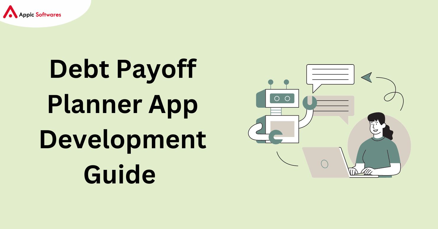 Debt Payoff Planner App Development Guide 2024