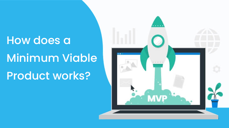 How does work Minimum viable product
