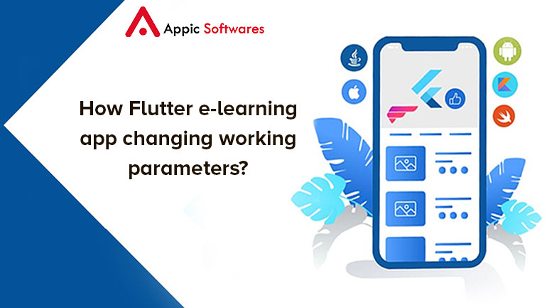 How does Flutter e-learning app change working parameters?