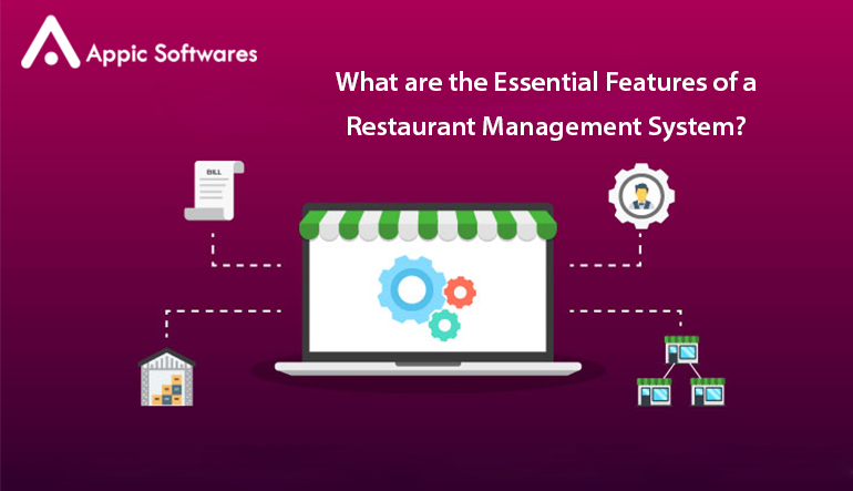 What are the Essential Features of a Restaurant Management System?