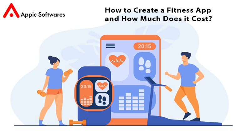 How to Create a Fitness App and How Much Does it Cost?