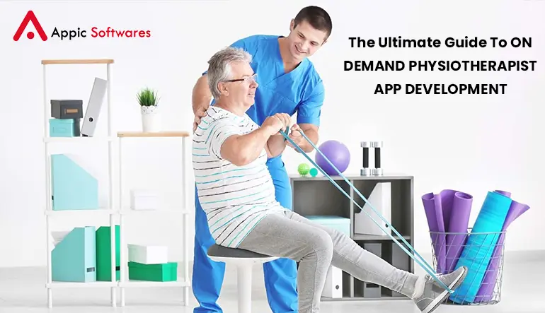 On-demand physiotherapist app development