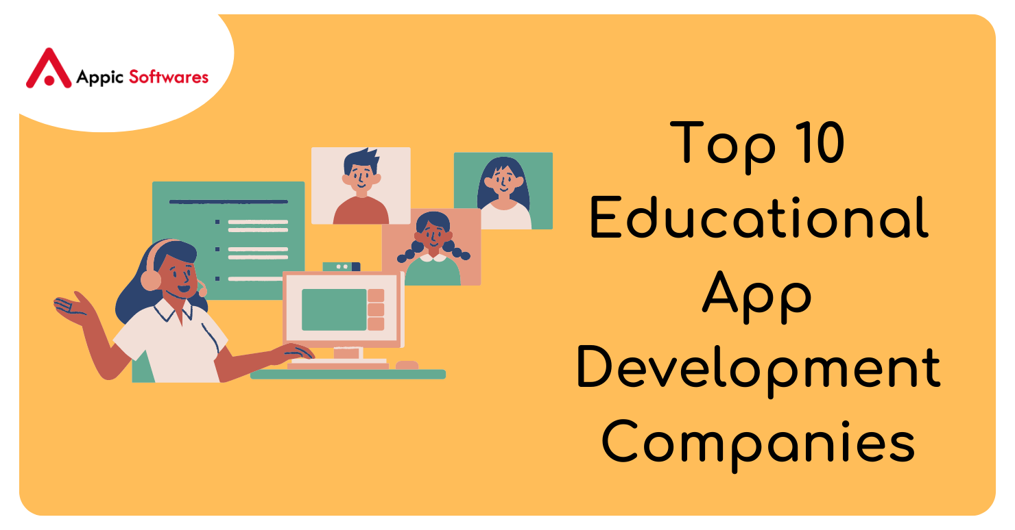 Top 10 Education App Development Companies In 2023
