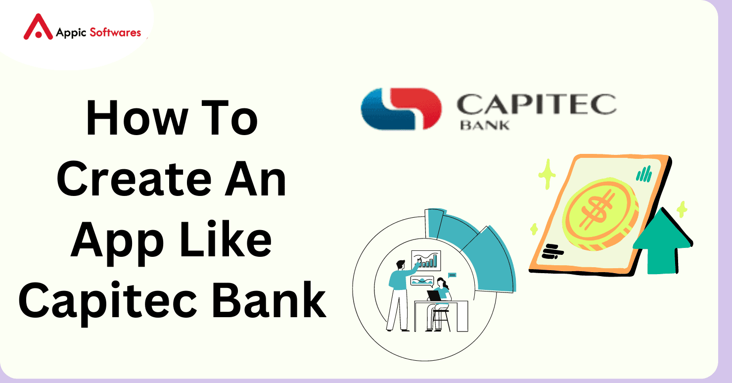How To Create An App Like Capitec Bank