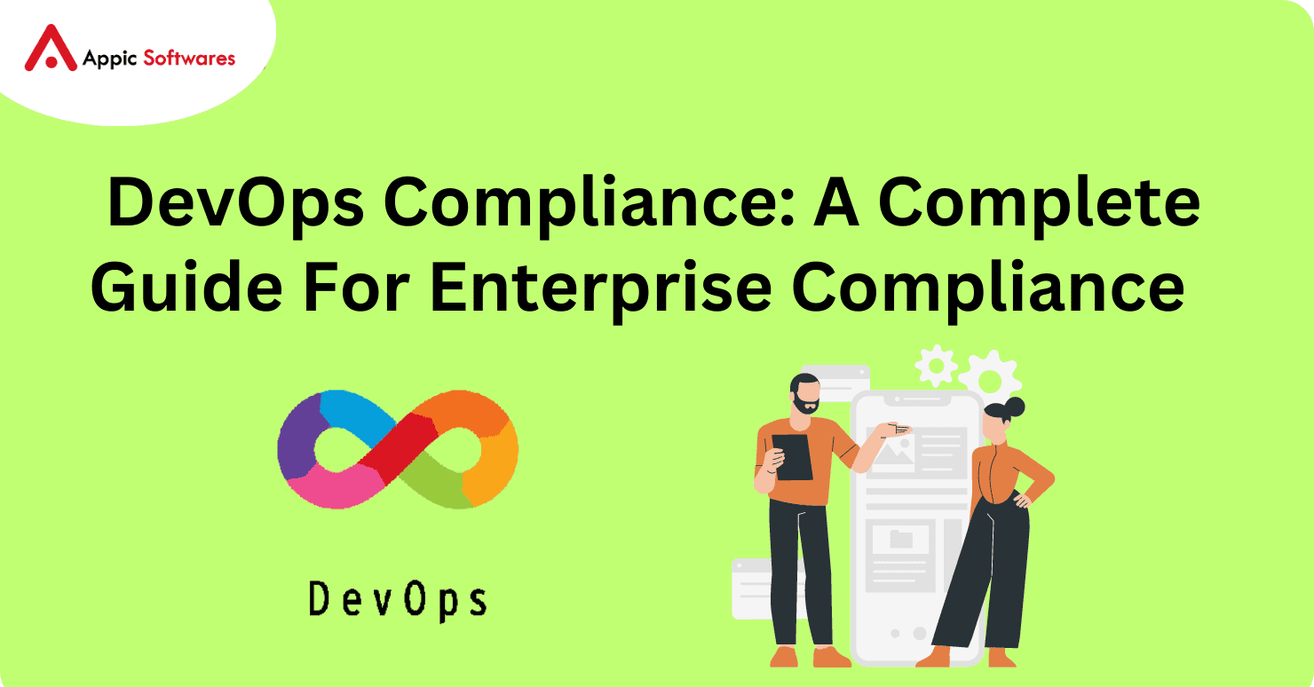 DevOps Compliance: A Complete Guide For Enterprise Compliance