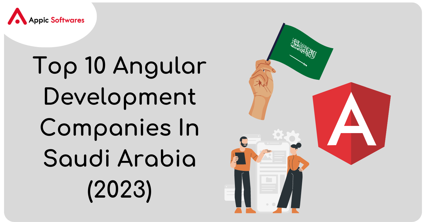 Angular Development Companies In Saudi Arabia