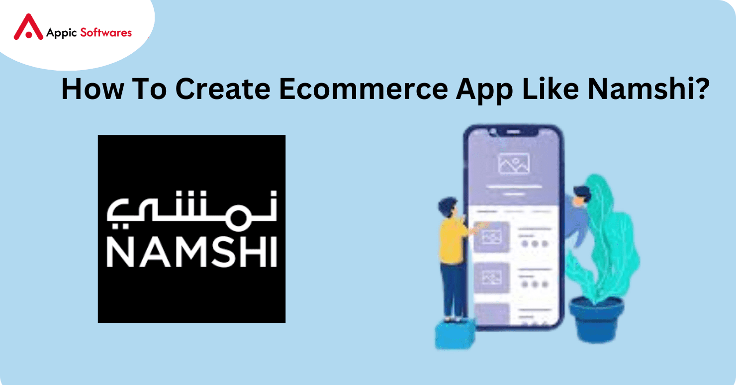 Create Ecommerce App Like Namshi