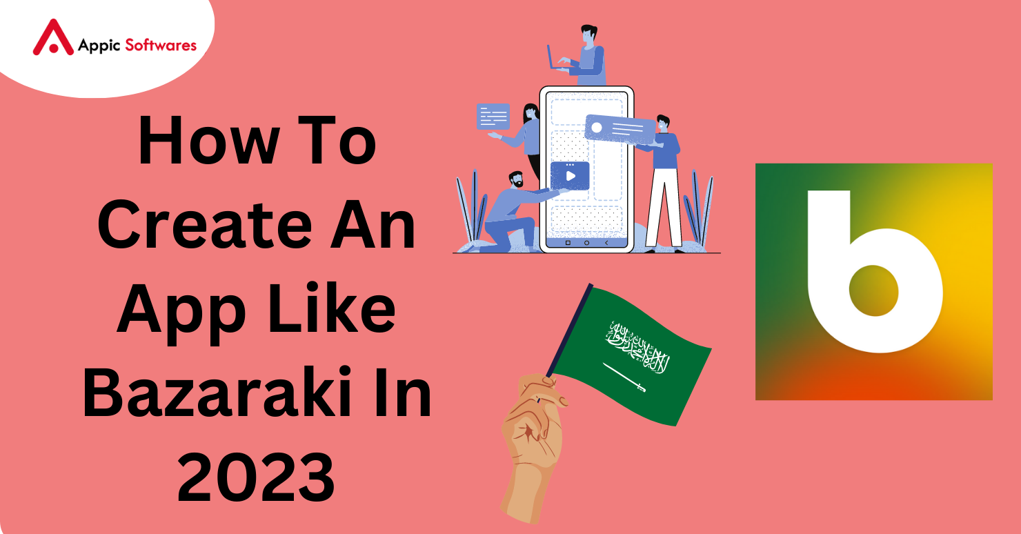 How To Create An App Like Bazaraki In 2023