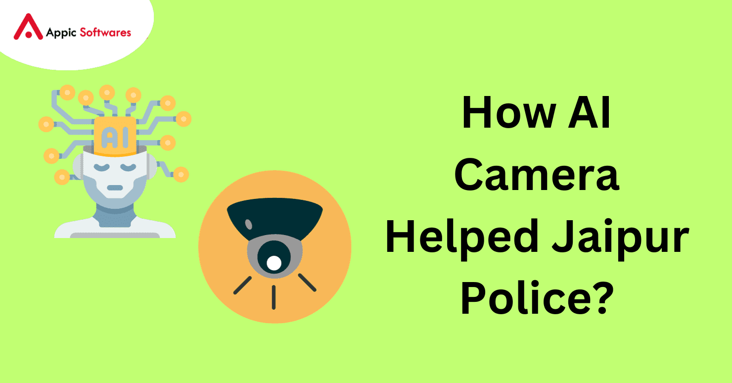 AI Camera helped jaipur police