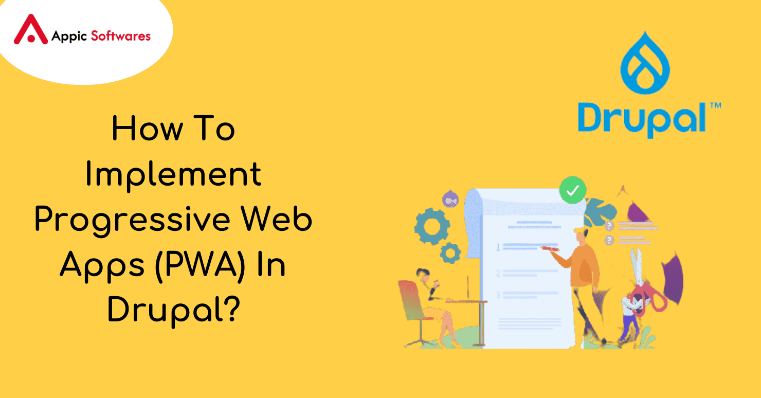 How To Implement Progressive Web Apps (PWA) In Drupal?