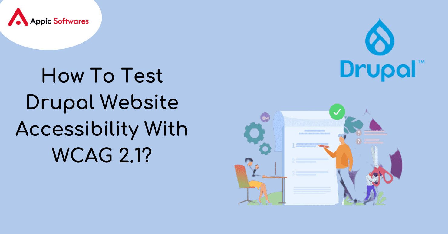 How To Test Drupal Website Accessibility With WCAG 2.1?