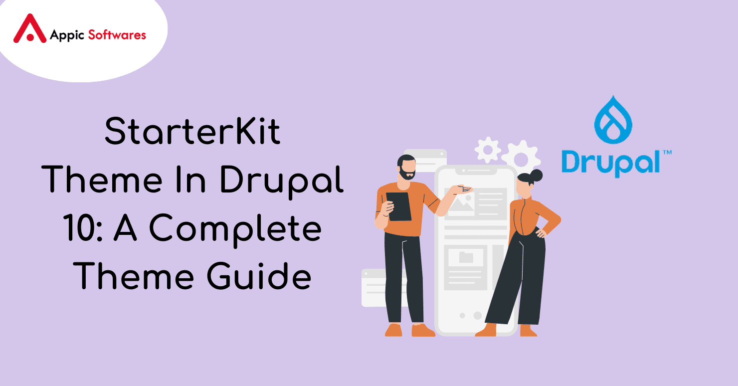 StarterKit Theme In Drupal 10: A Complete Theme Guide