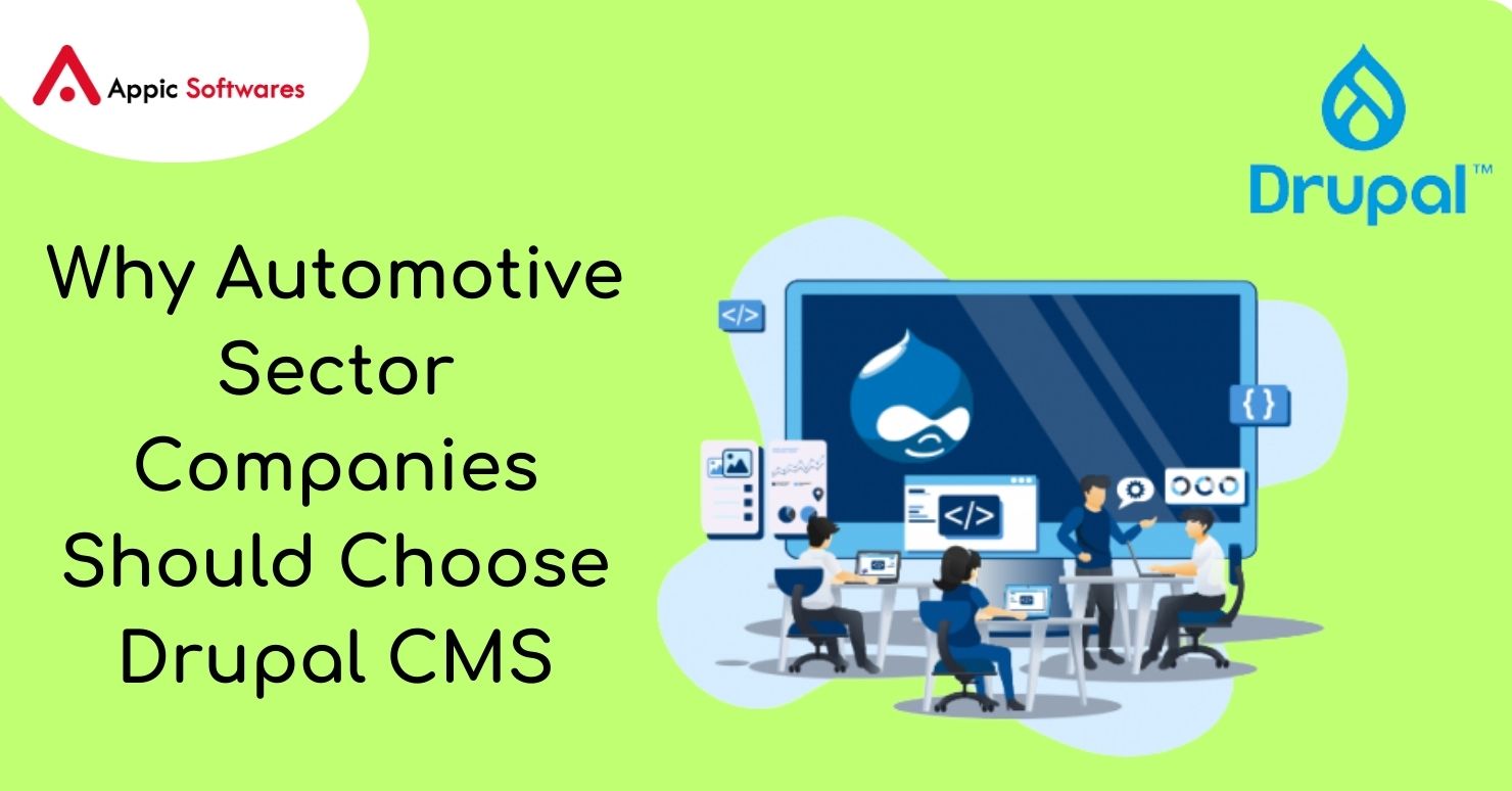Why Automotive Sector Companies Should Choose Drupal CMS