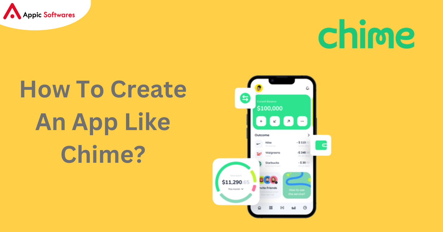 How To Create An App Like Chime?