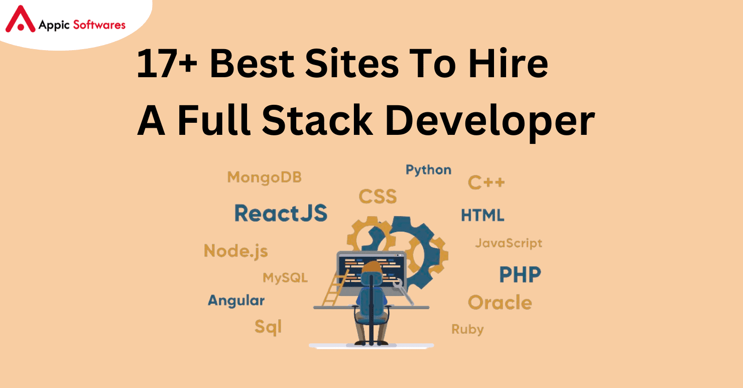 17+ Best Sites To Hire A Full Stack Developer