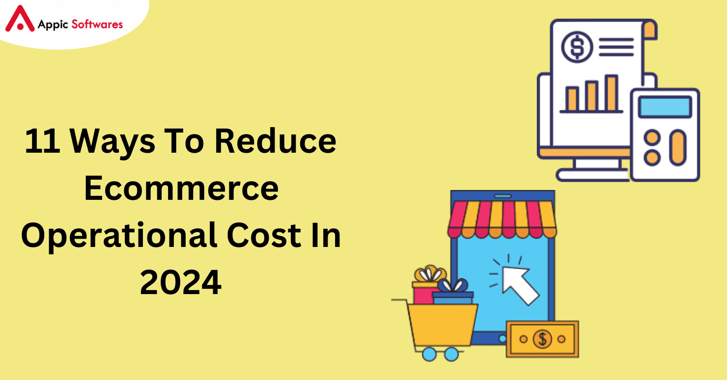 Reduce Ecommerce Operational Cost