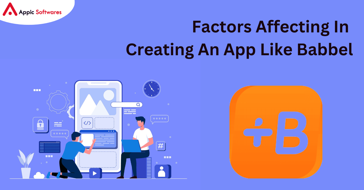 Factors Affecting In Creating An App Like Babbel