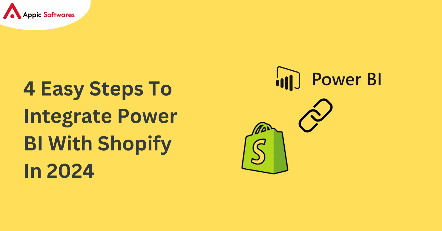 4 Easy Steps To Integrate Power BI With Shopify In 2024