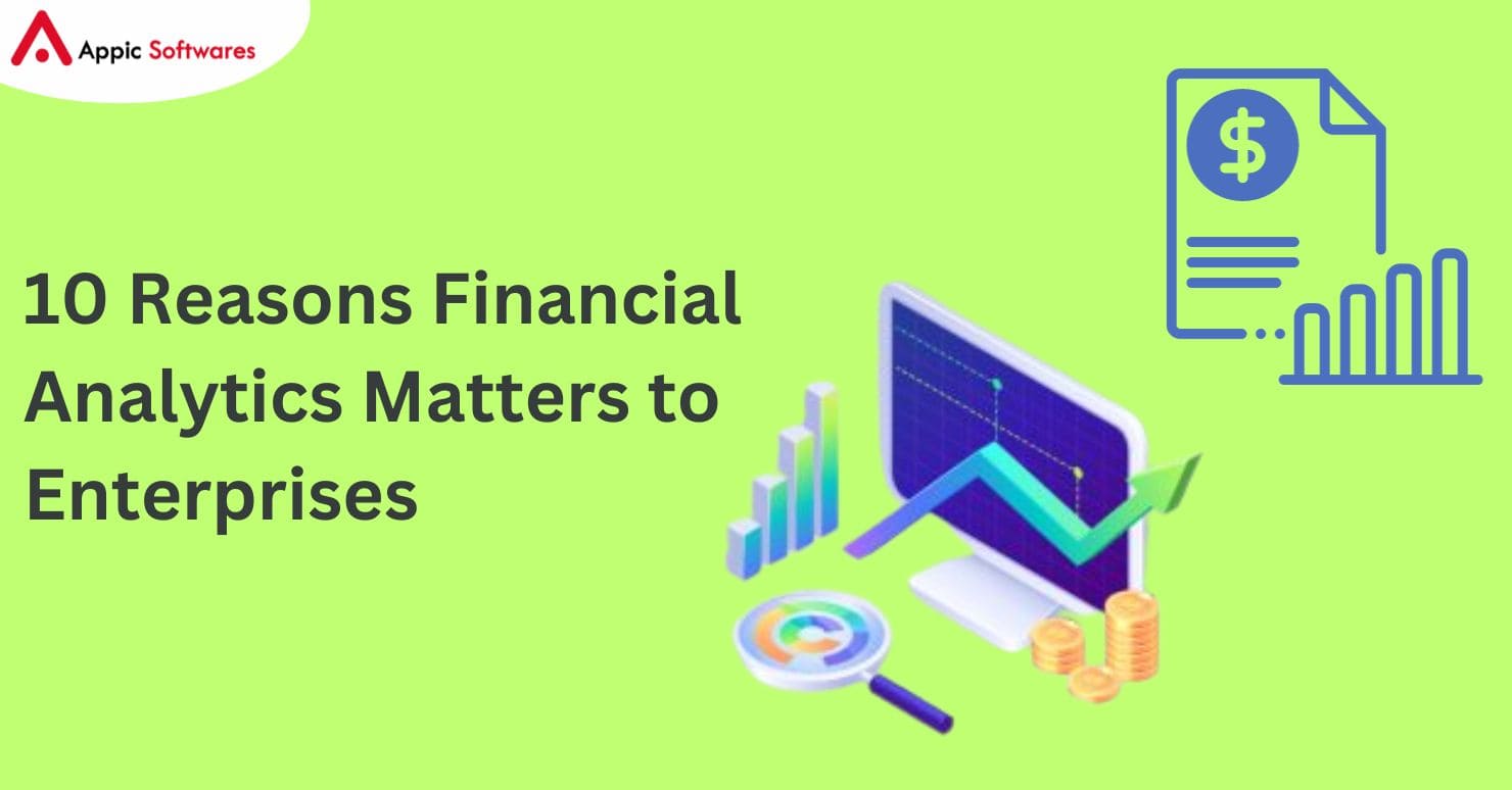 Financial Analytics Matters to Enterprises