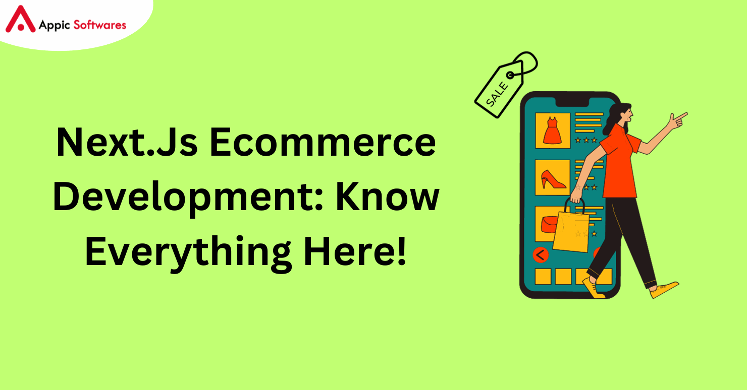 Next.Js Ecommerce Development: Know Everything Here!