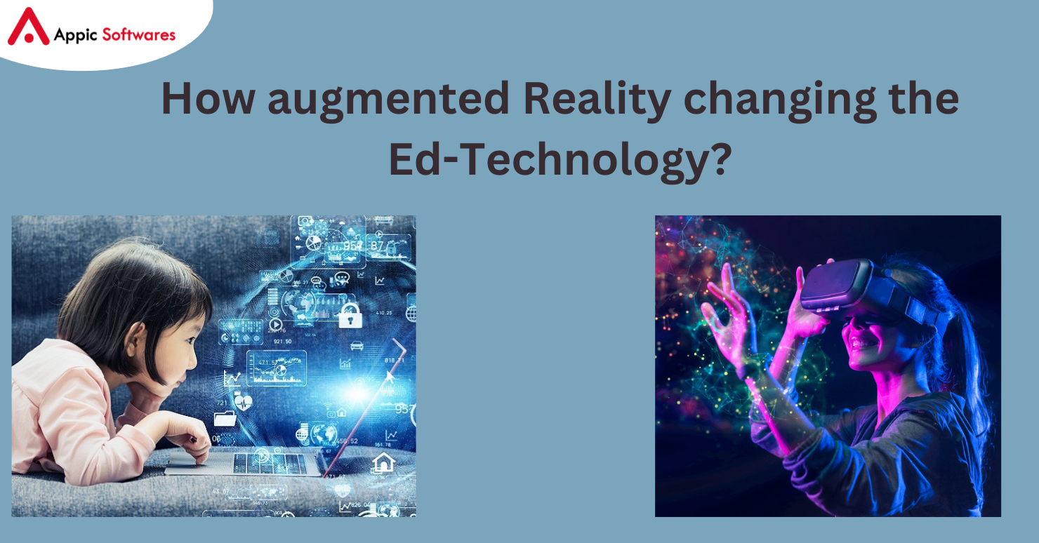 How augmented Reality changing the Ed-Technology?