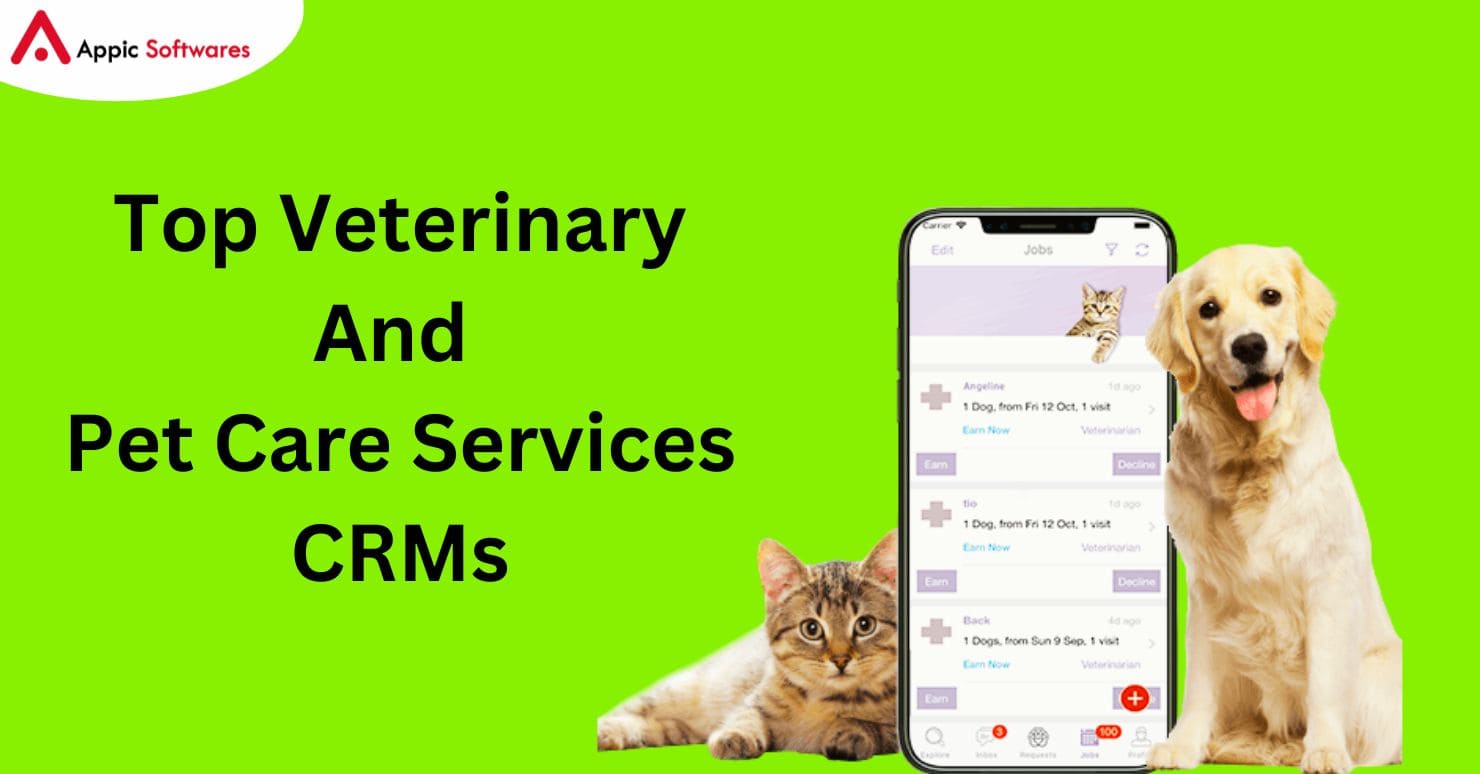 Top Veterinary And Pet Care Services CRMs