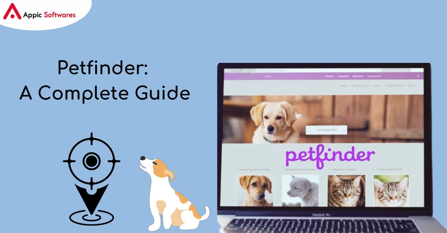 Petfinder: A Complete Guide