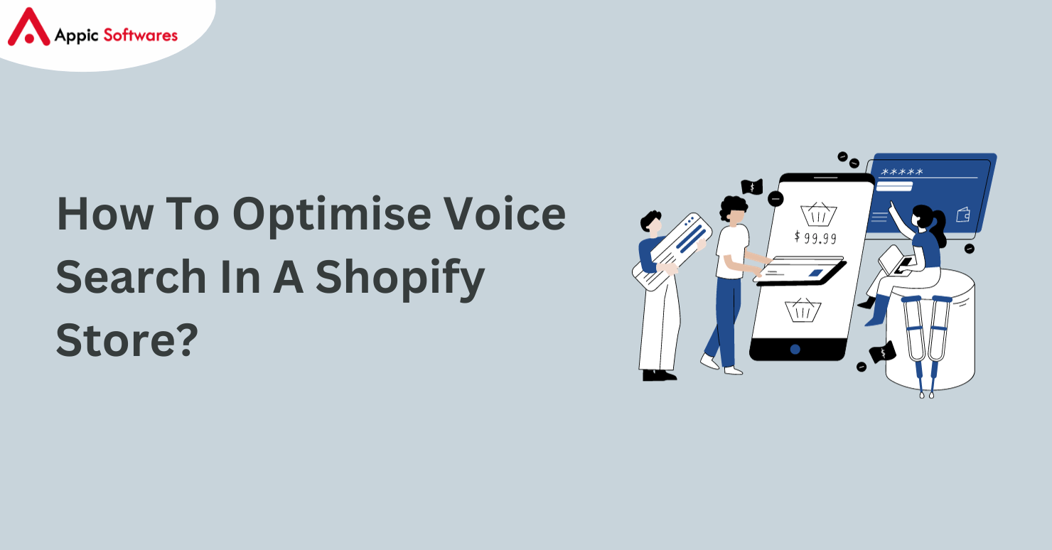 How To Optimise Voice Search In A Shopify Store?