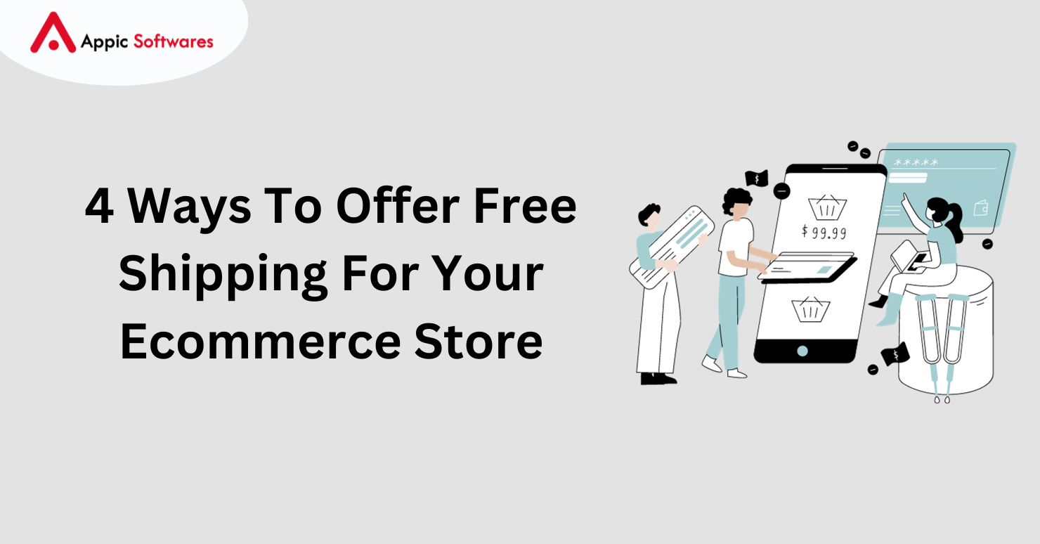 4 Ways To Offer Free Shipping For Your Ecommerce Store