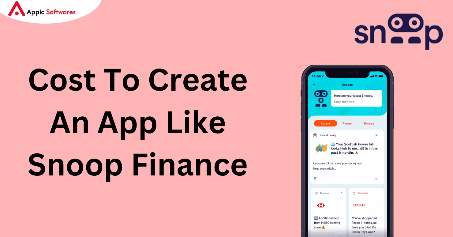 Cost To Create An App Like Snoop Finance
