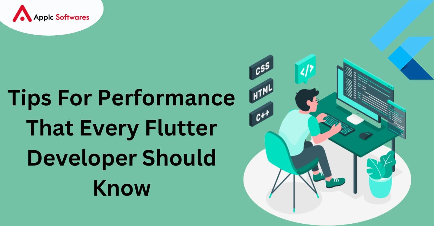 Tips For Performance That Every Flutter Developer Should Know